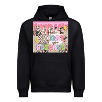Black have the day you deserve Urban Hoodie - MaliasSmallBusiness