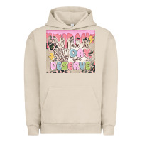 Pigment French Oak have the day you deserve Urban Hoodie - MaliasSmallBusiness
