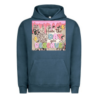 Pigment Midnight Navy have the day you deserve Urban Hoodie - MaliasSmallBusiness