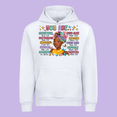 Urban Hoodie you are beautiful victorious enough strong