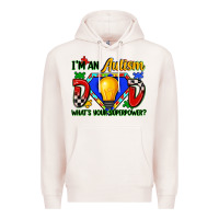 Pale Pink im an autism dad whats your superpower Premium Hoodie - Zillion Design Studio