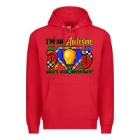Red im an autism dad whats your superpower Premium Hoodie - Zillion Design Studio