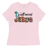 Bubblegum Pink y'all need jesus Ladies Tee - Artiststas