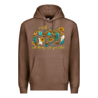Chestnut with god all things are possible with cross Premium Hoodie - texasbilliewilder