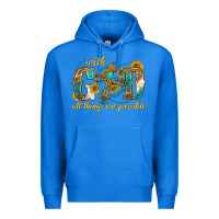 True Royal with god all things are possible with cross Premium Hoodie - texasbilliewilder