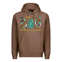 Chestnut with god all things are possible with gemstone Premium Hoodie - texasbilliewilder