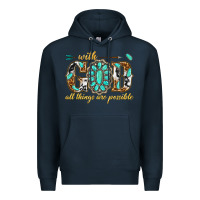 Navy with god all things are possible with gemstone Premium Hoodie - texasbilliewilder