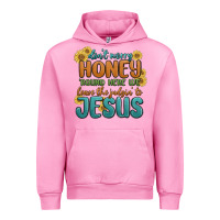Fuchsia Pink don't worry honey 'round here we Urban Hoodie - MaliasSmallBusiness
