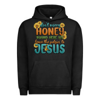 Pigment Black don't worry honey 'round here we Urban Hoodie - MaliasSmallBusiness
