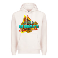 Pale Pink a little bit dramatic Premium Hoodie - texasbilliewilder