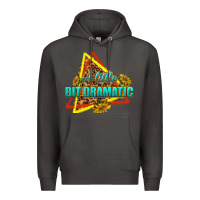 Smoke a little bit dramatic Premium Hoodie - texasbilliewilder