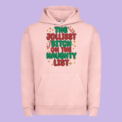 Urban Hoodie the jolliest bitch on the naughty list