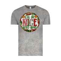 Cloud Rock Christmas i'll be nice next year Vintage Tee - Artiststas