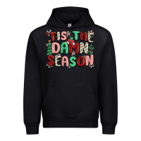 Black 'tis the damn season Urban Hoodie - MaliasSmallBusiness