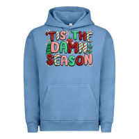 Pigment Pebble Blue 'tis the damn season Urban Hoodie - MaliasSmallBusiness