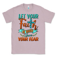 Lilac Let Your Faith Be Bigger Than Your Fear Classic Tee - BundleAndBundleShop