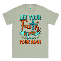 Matcha Let Your Faith Be Bigger Than Your Fear Classic Tee - BundleAndBundleShop