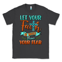 Smoke Let Your Faith Be Bigger Than Your Fear Classic Tee - BundleAndBundleShop