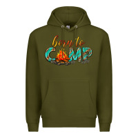 Army Green born to camp Premium Hoodie - texasbilliewilder
