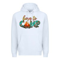 White born to camp Premium Hoodie - texasbilliewilder