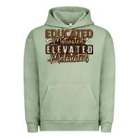 Educated Motivated Elevated Melanated Urban Hoodie | Teevron
