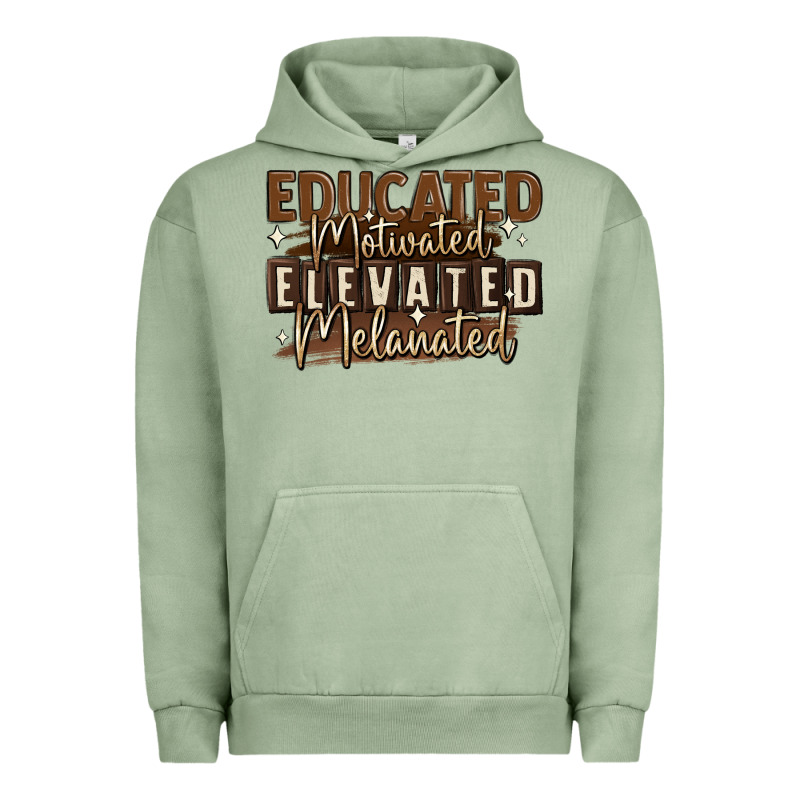 Educated Motivated Elevated Melanated Urban Hoodie by MaliasSmallBusiness | Teevron