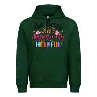 Forest Green not bossy just aggressively helpful Urban Hoodie - MaliasSmallBusiness