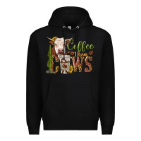 Black coffee then cows Premium Hoodie - texasbilliewilder