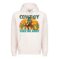 Pale Pink cowboy take me away Premium Hoodie - texasbilliewilder