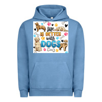 Pigment Pebble Blue life is better with dogs Urban Hoodie - MaliasSmallBusiness