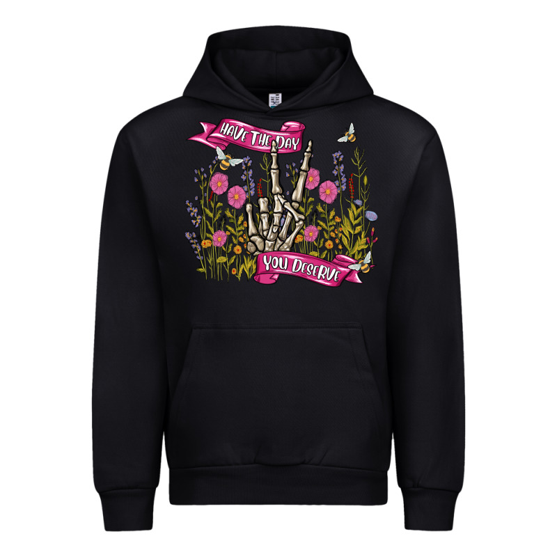 Have The Day You Deserve Urban Hoodie by MaliasSmallBusiness | Teevron
