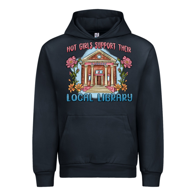 Hot Girls Support Their Local Library Urban Hoodie by MaliasSmallBusiness | Teevron
