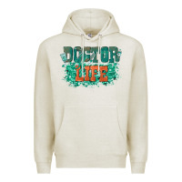 Oatmeal Heather doctor life Premium Hoodie - texasbilliewilder