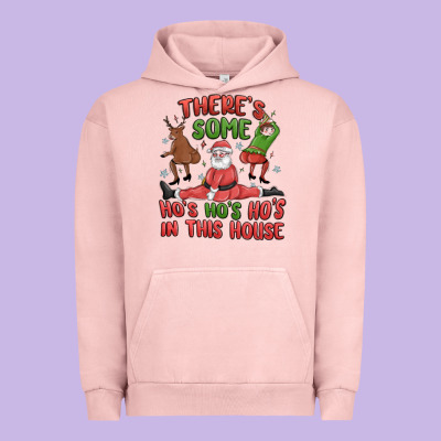 Urban Hoodie there's some ho's ho's ho's in this house