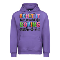 Tulip admit it life would be boring without me Urban Hoodie - MaliasSmallBusiness