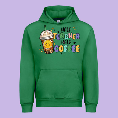 Urban Hoodie half teacher half coffee