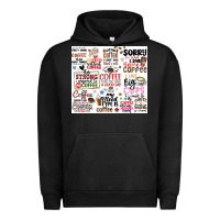 Pigment Black funny coffee quotes Urban Hoodie - MaliasSmallBusiness