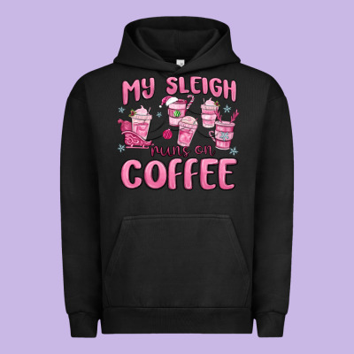 Urban Hoodie my sleigh runs on coffee