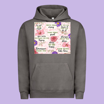 Urban Hoodie positive quotes