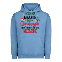 Pigment Pebble Blue twas the nizzle  before christmizzle Urban Hoodie - MaliasSmallBusiness