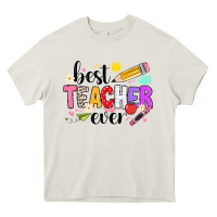 Cream iBest Teacher Ever Heavy Core Tee - CowhideDigitalArt