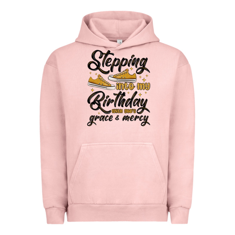 Stepping Into My Birthday With God S Grace And Mer Urban Hoodie by MaliasSmallBusiness | Teevron
