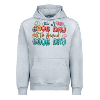 Heather Grey its a good day to have a good day Urban Hoodie - MaliasSmallBusiness