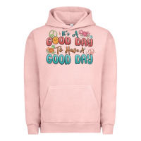 Pigment Salmon its a good day to have a good day Urban Hoodie - MaliasSmallBusiness