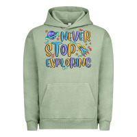 Pigment Oil Green never stop exploring Urban Hoodie - MaliasSmallBusiness