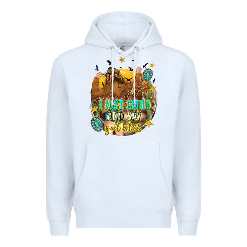 I Just Smile And Say God Bless Premium Hoodie by texasbilliewilder | Teevron