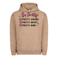 Pigment Burro be pretty strong brave kind Urban Hoodie - MaliasSmallBusiness