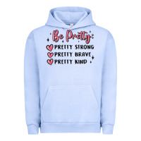Pigment Grape Ice be pretty strong brave kind Urban Hoodie - MaliasSmallBusiness