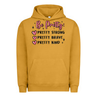 Pigment Peanut Butter be pretty strong brave kind Urban Hoodie - MaliasSmallBusiness