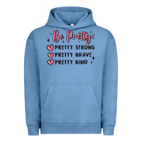 Pigment Pebble Blue be pretty strong brave kind Urban Hoodie - MaliasSmallBusiness